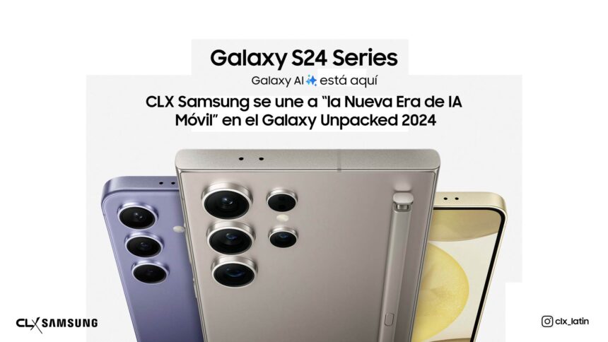 CLX Samsung galaxy unpacked 2024