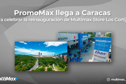 PromoMax Multimax Store Los Cortijos