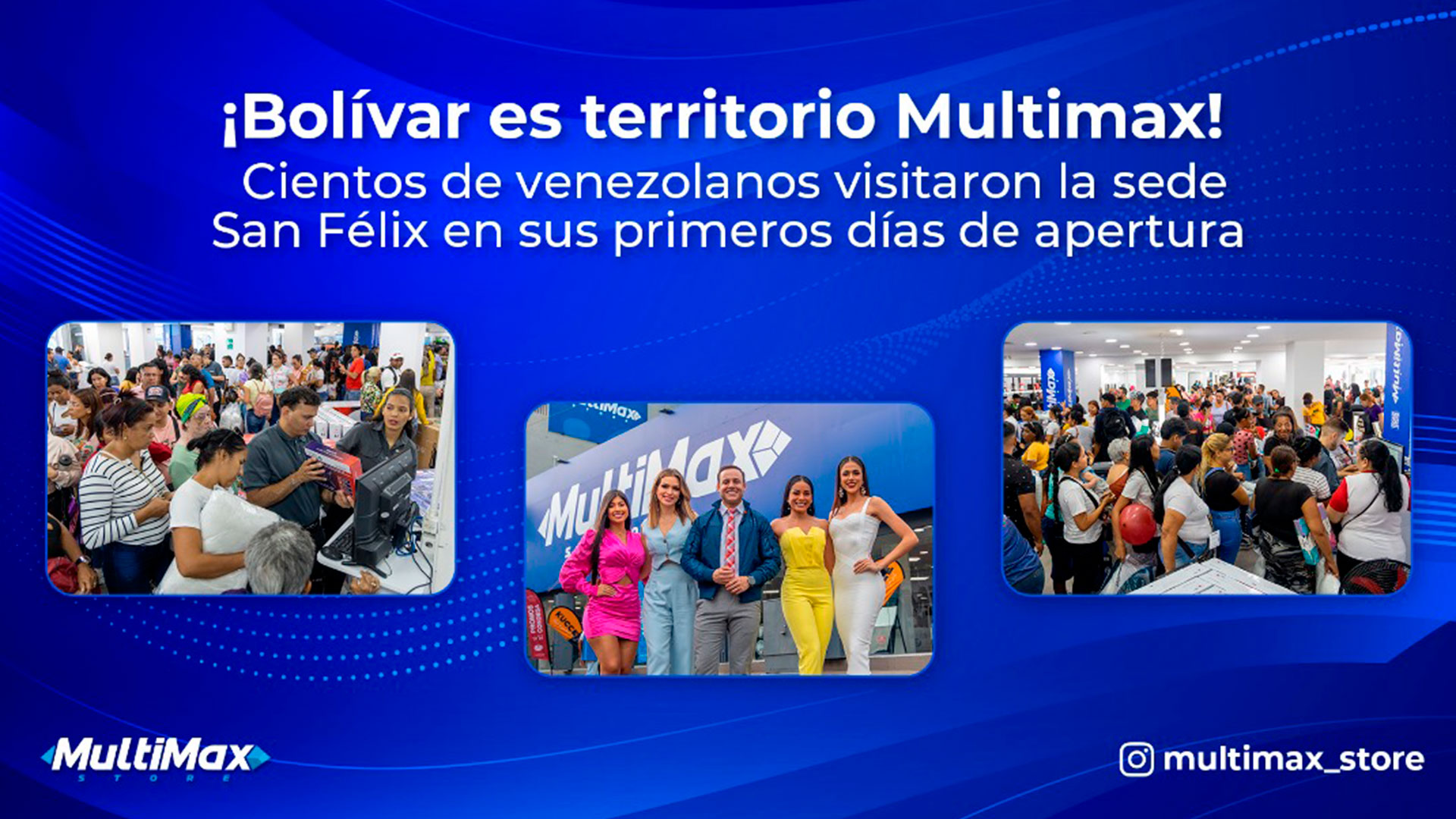 Multimax Store San félix